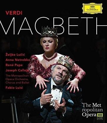 Metropolitan Orchestra, Fabio Luisi & Anna Netrebko - Verdi - Macbeth (Deutsche Grammophon)