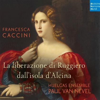 Huelgas Ensemble & Francesca Caccini - La liberazione di Ruggiero dall'isola d'Alcina (2 CDs)