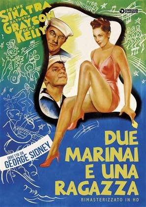 Due marinai e una ragazza (1945) (Cineclub Classico, Versione Rimasterizzata)
