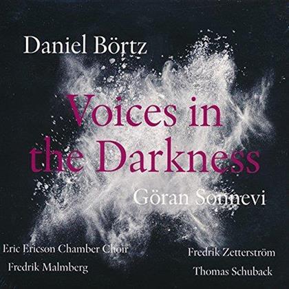 Fredrik Zetterström, Thomas Schuback, Daniel Börtz, Göran Sonnevi, Fredrik Malmberg, … - Voices In The Darkness