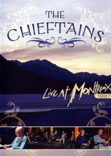 Chieftains - Live at Montreux 1997