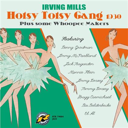 Irving Mills - Hotsy Totsy Gang 1930