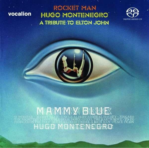 Hugo Montenegro - Rocket Man & Mammy Blue (SACD)