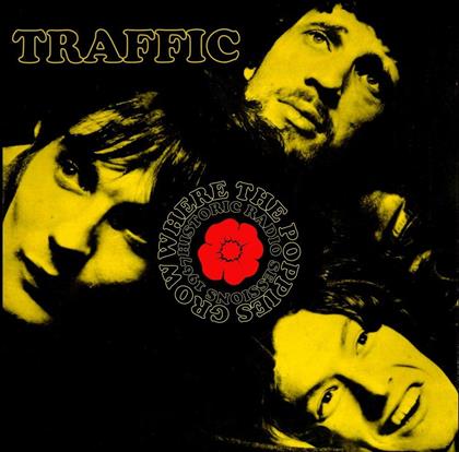 Traffic - Where The Poppies Grow