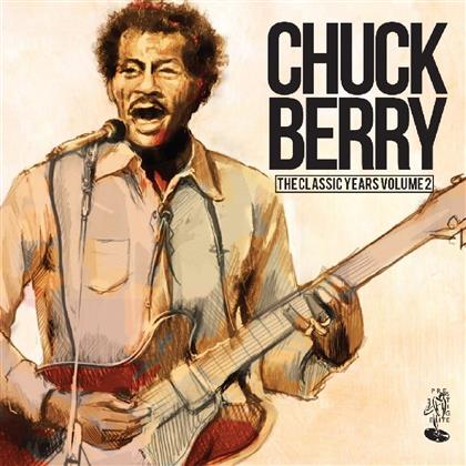 Chuck Berry - The Classic Years, Vol. 2