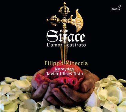Filippo Mineccia - Siface - L'Amor Castrato