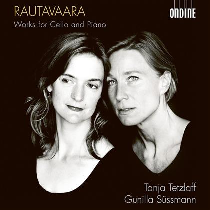 Einojuhani Rautavaara (*1928), Tanja Tetzlaff & Gunilla Süssmann - Works For Cello And Piano