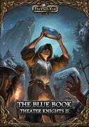 The Dark Eye – The Blue Book (Part 2 of the Theater Knights Campaign)