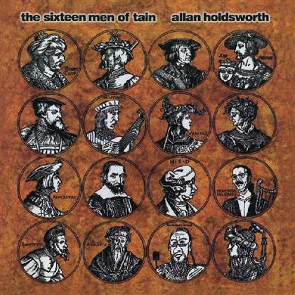 Allan Holdsworth - Sixteen Men Of Tain (2018 Reissue)