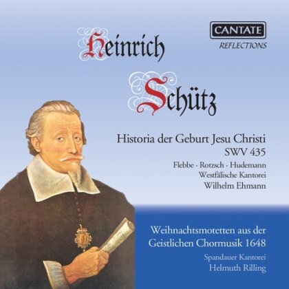 Herta Flebbe, Hans-Joachim Rotzsch, Heinrich Schütz (1585-1672), Helmuth Rilling & Spandauer Kantorei - Historia der Geburt Jesu Christi SWV 435