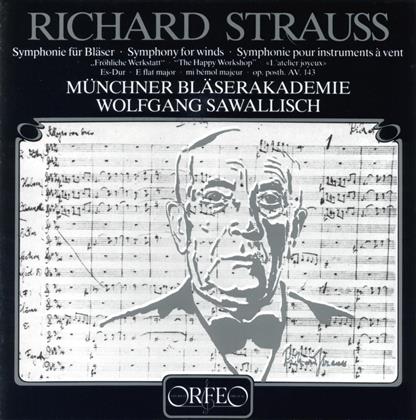 Münchner Bläserakademie, Richard Strauss (1864-1949) & Wolfgang Sawallisch - Sinfonie Fuer Blaeser