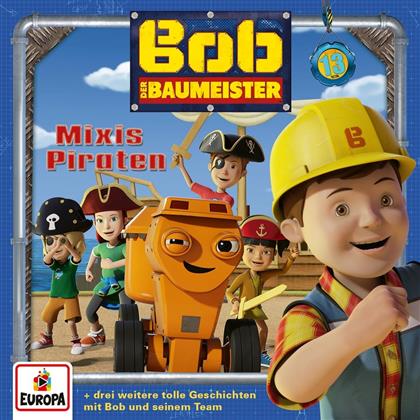 Bob Der Baumeister - 013/Mixis Piraten