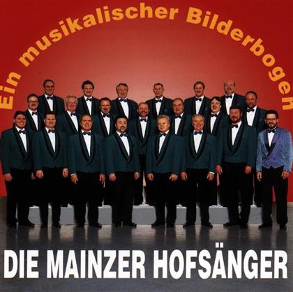 Die Mainzer Hofsänger - Ein Musikalischer Bilderbogen