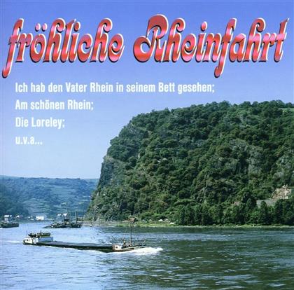 Die Mainzer Hofsänger - Fröhliche Rheinfahrt