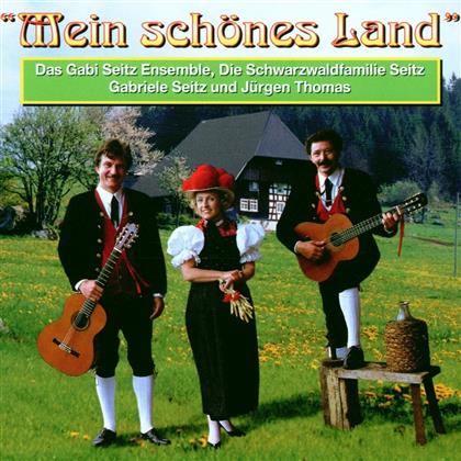 Gabriele Seitz - Mein Schönes Land