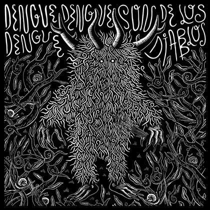 Dengue Dengue Dengue - Son De Los Diablos (LP)