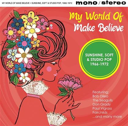My World Of Make Believe - Sunshine & Soft Pop
