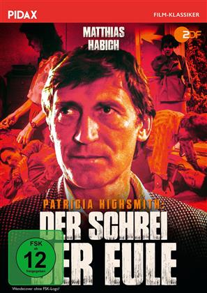 Patricia Highsmith: Der Schrei der Eule (1987) (Pidax Film-Klassiker)