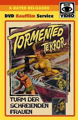Tormented Terror - Turm der schreienden Frauen (1960) (X-Rated Reloaded, Grosse Hartbox, n/b, Uncut)