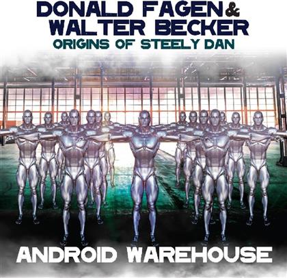 Donald Fagen (Steely Dan) & Walter Becker (Steely Dan) - Origins Of Steely Dan - Android Warehouse