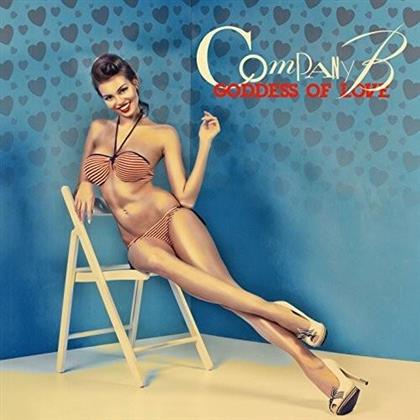 Company B - Goddess Of Love