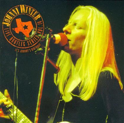 Johnny Winter - Live Bootleg Series 14: It's Johnny's Birthday (Limited Edition)