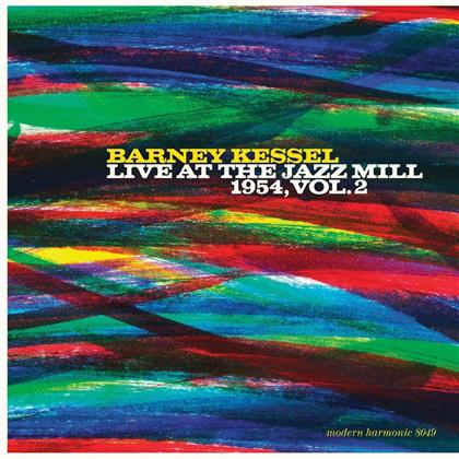 Barney Kessel - Live At The Jazz Mill 1954 - Vol 2