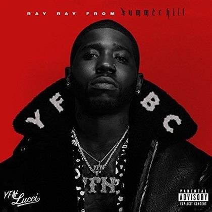 YFN Lucci - Ray Ray From Summerhill