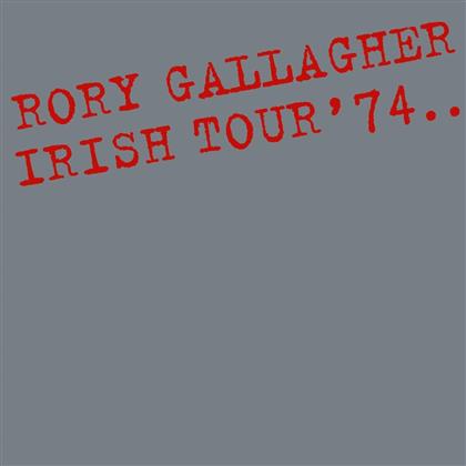 Rory Gallagher - Irish Tour '74 (2018 Reissue)