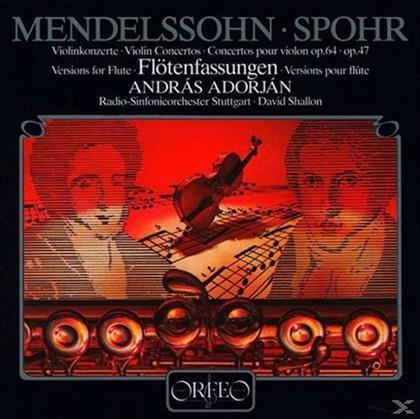 Felix Mendelssohn-Bartholdy (1809-1847), Louis Spohr (1784-1859), David Shallon, Andras Adorian & Radio-Sinfonieorchester Stuttgart - Violinkonzerte op. 64, op. 47 Flötenfassungen (LP)