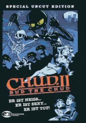 C.H.U.D. 2 - Bud the Chud (1989) (Kleine Hartbox, Cover B, Special Edition, Uncut)