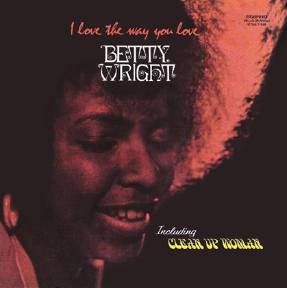 Betty Wright - I Love The Way You Love (Music On Vinyl, LP)