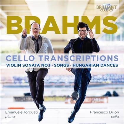 Johannes Brahms (1833-1897), Francesco Dillon & Emanuele Torquati - Cello Transcriptions - Violin Sonata No. 1, Songs, Hungarian Dances