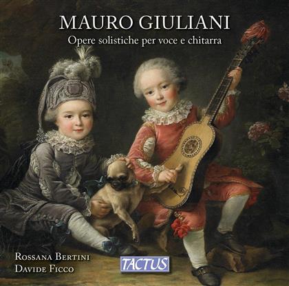 Mauro Giuliani (1781-1829), Rossana Bertini & Davide Ficco - Werke Fuer Gesang & Gitarre