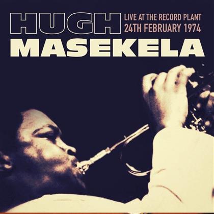 Hugh Masekela - Live At The Record Plant. 24th February 1974