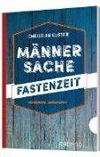 Männersache Fastenzeit