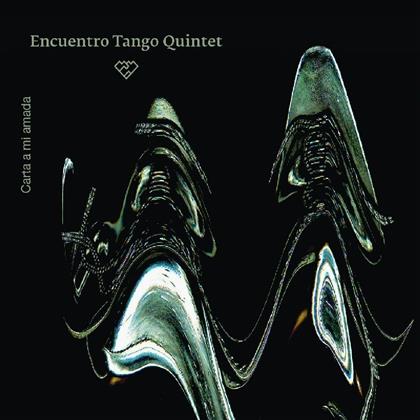 Encuentro Tango Quintet - Carta A Mi Amada