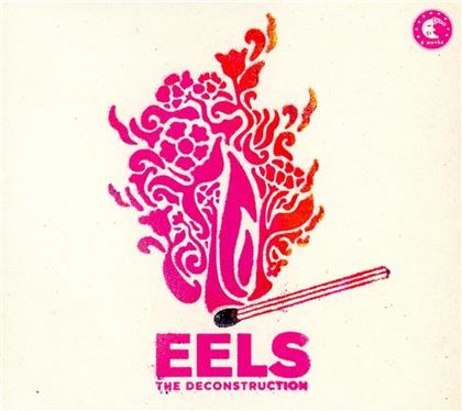 Eels - The Deconstruction