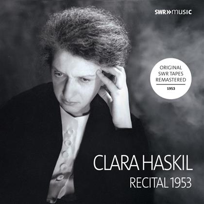 Clara Haskil - Recital 1953 - Original SWR Tapes Remastered