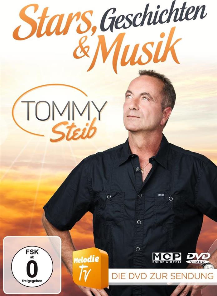 Tommy Steib - Stars, Geschichten & Musik