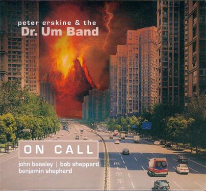 Peter Erskine & Dr. Um Band - On Call (2 CDs)