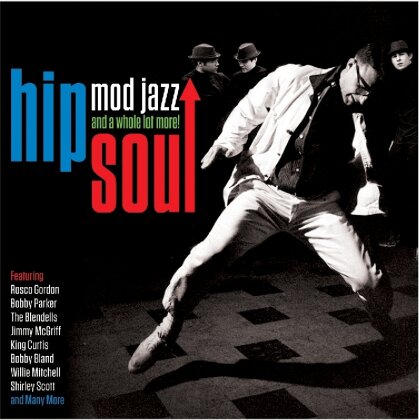 Hip Soul - Mod Jazz And A Whole Lot More! (2 CDs)