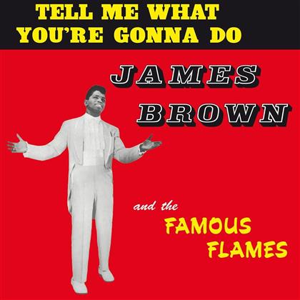 James Brown - Tell Me What Youre Gonna Do (Wax Love, LP)