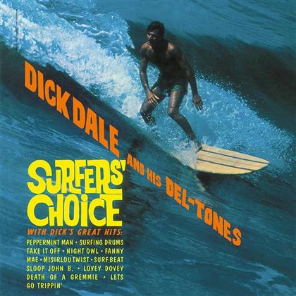 Dick Dale & His Del-Tones - Surfers Choice (2018 Edition, Wax Love, LP)