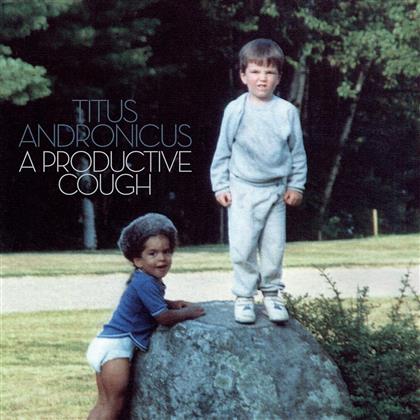 Titus Andronicus - A Productive Cough (Peak Edition, LP + 7" Single)