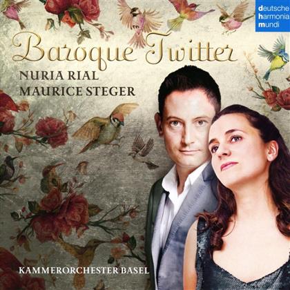 Maurice Steger, Nuria Rial & Kammerorchester Basel - Baroque Twitter