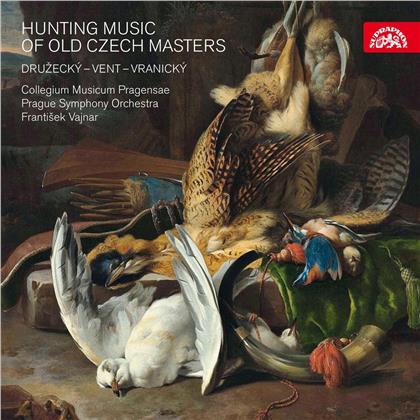 Frantisek Vajnar, Prague Symphony Orchestra & Collegium Musicum Pragense - Hunting Music Of Old Czech Masters - Werke Von Druzecky, Vent, Vranicky
