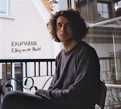 Kaufmann - König Vu Dr Nacht