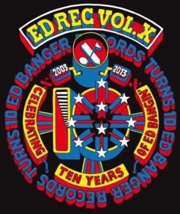 Ed Banger - Ed Rec Vol. X