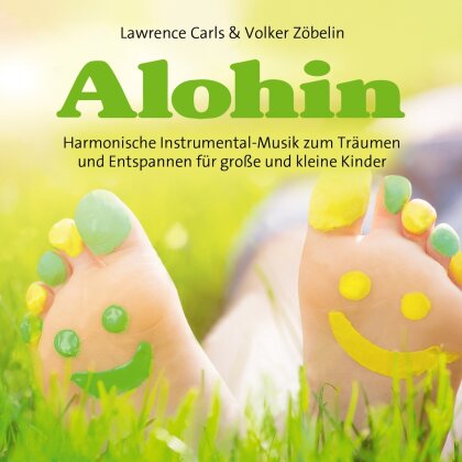 Carls & Zoebelin - Alohin - Entspannungsmusik Für Kinder